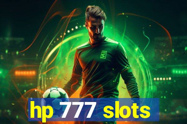 hp 777 slots